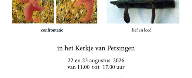 22 en 23 augustus 2026 expositie in kerkje van persingen